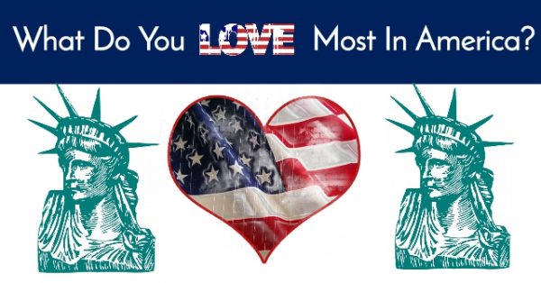 What are the things to love about America